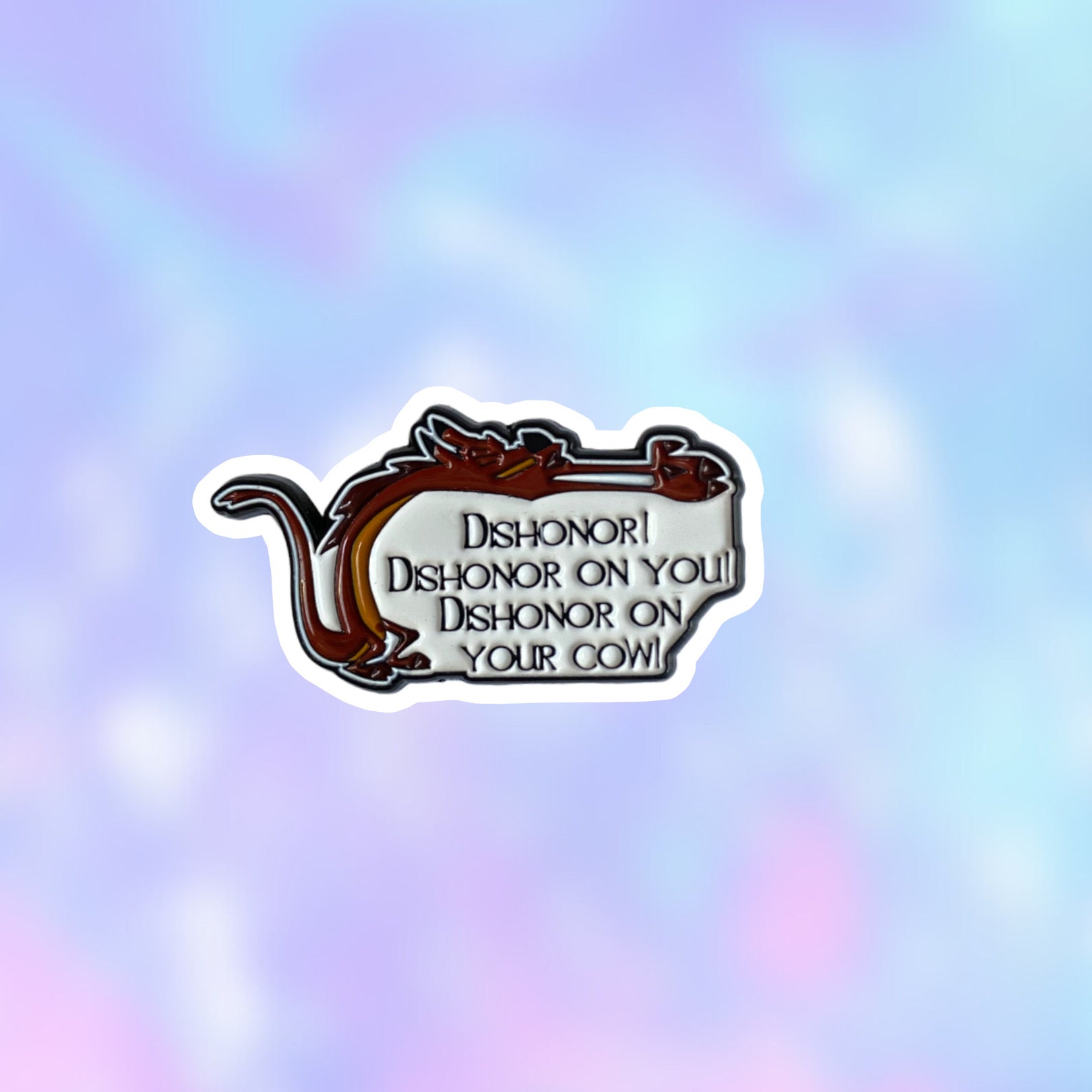 Pin Mushu Mulán - Desonrrada tú, desonrrada tu vaca